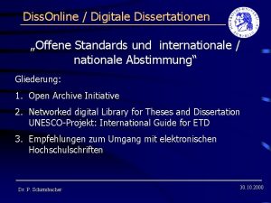 Diss Online Digitale Dissertationen Offene Standards und internationale