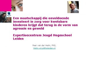 Een maatschappij die onvoldoende investeert in zorg voor