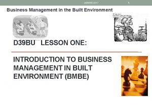 slBMBE2017 Business Management in the Built Environment D