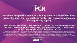 Bioabsorbable polymer everolimuseluting stents in patients with acute