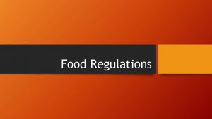 Food Regulations History of Food Regulations https www