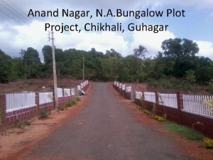 Anand Nagar N A Bungalow Plot Project Chikhali