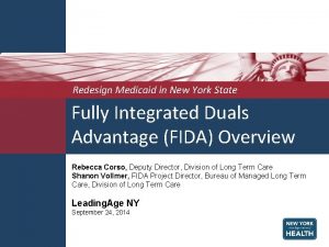 Redesign Medicaid in New York State Fully Integrated