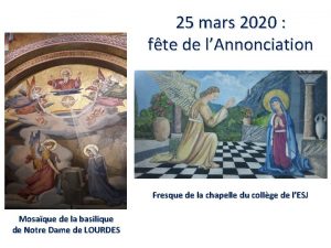 25 mars 2020 fte de lAnnonciation Fresque de