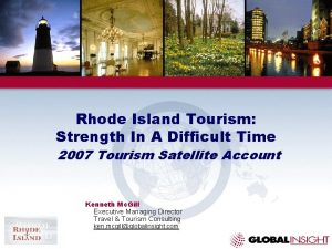 Rhode Island Tourism Strength In A Difficult Time