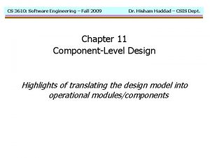 CS 3610 Software Engineering Fall 2009 Dr Hisham