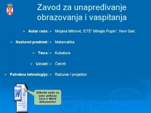 Zavod za unapreivanje obrazovanja i vaspitanja Autor rada