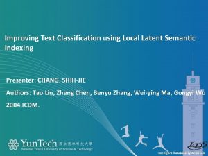 Improving Text Classification using Local Latent Semantic Indexing