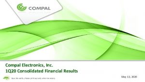 Compal Electronics Inc 1 Q 20 Consolidated Financial