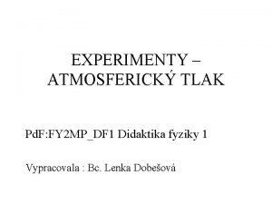 EXPERIMENTY ATMOSFERICK TLAK Pd F FY 2 MPDF