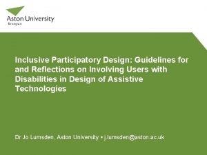 Inclusive Participatory Design Guidelines for and Reflections on