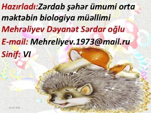 Hazrlad Zrdab hr mumi orta mktbin biologiya mllimi