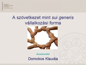 A szvetkezet mint sui generis vllalkozsi forma http