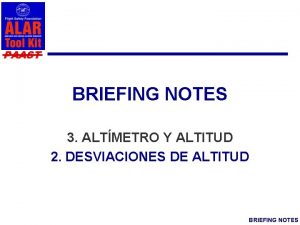 PAAST BRIEFING NOTES 3 ALTMETRO Y ALTITUD 2
