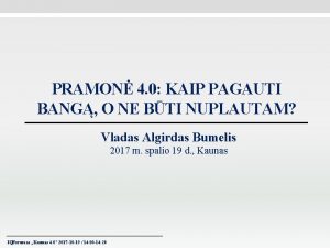 PRAMON 4 0 KAIP PAGAUTI BANG O NE