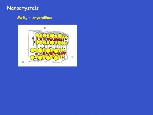 Nanocrystals Mo S 2 crystalline Nanocrystals Mo S