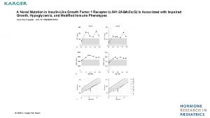 A Novel Mutation in InsulinLike Growth Factor 1