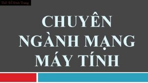 Th S nh Trang CHUYN NGNH MNG MY
