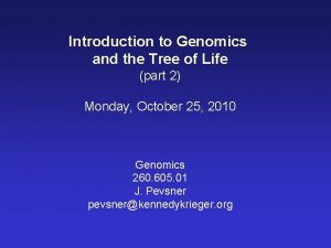 Introduction to Genomics and the Tree of Life