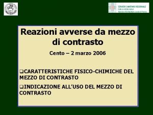 Reazioni avverse da mezzo di contrasto Cento 2