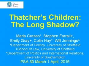 Thatchers Children The Long Shadow Maria Grasso Stephen