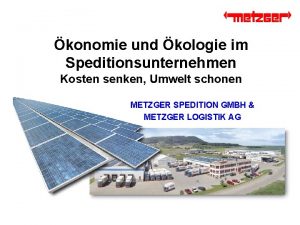 konomie und kologie im Speditionsunternehmen Kosten senken Umwelt