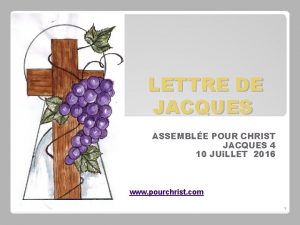 LETTRE DE JACQUES ASSEMBLE POUR CHRIST JACQUES 4