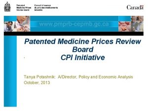 Patented Medicine Prices Review Board CPI Initiative Tanya