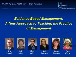 PDW Annual AOM 2011 San Antonio Postgraduate Course