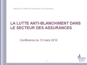 Autorit de Contrle des Assurances et des Mutuelles