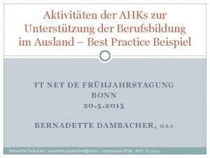 Aktivitten der AHKs zur Untersttzung der Berufsbildung im