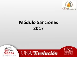 Mdulo Sanciones 2017 Mdulo de Sanciones Concepto Las