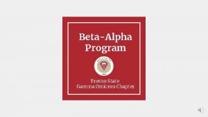 BetaAlpha Program Fresno State Gamma Omicron Chapter Keeping