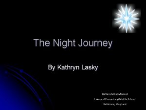 The Night Journey By Kathryn Lasky De Vera