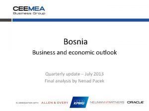 Bosnia Business and economic outlook Quarterly update July