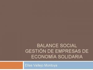 BALANCE SOCIAL GESTIN DE EMPRESAS DE ECONOMA SOLIDARIA