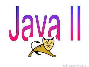 Java IICopyright 2001 2004 Tom Hunter Chapter 14