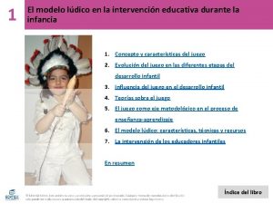 1 El modelo ldico en la intervencin educativa