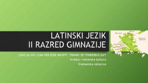 LATINSKI JEZIK II RAZRED GIMNAZIJE LEKCIJA XVI CUM