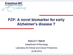 PZP A novel biomarker for early Alzheimers disease