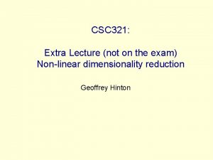 CSC 321 Extra Lecture not on the exam