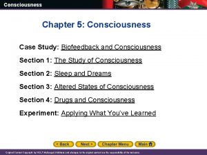 Consciousness Chapter 5 Consciousness Case Study Biofeedback and