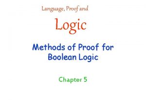 Language Proof and Logic Methods of Proof for
