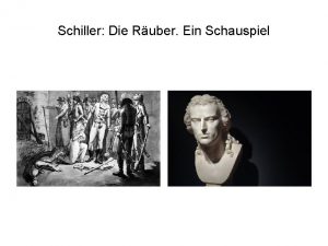 Schiller Die Ruber Ein Schauspiel Drama und Theater