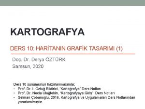 KARTOGRAFYA DERS 10 HARTANIN GRAFK TASARIMI 1 Do