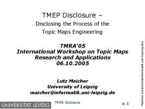 TMEP Disclosure Disclosing the Process of the TMRA05