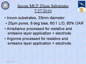 Incom MCP 20m Substrates 7272010 Incom substrates 33
