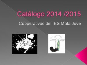 Catlogo 2014 2015 Cooperativas del IES Mata Jove