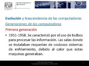 Facultad de Contadura y Administracin Evolucin y trascendencia