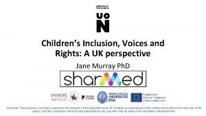 Childrens Inclusion Voices and Rights A UK perspective